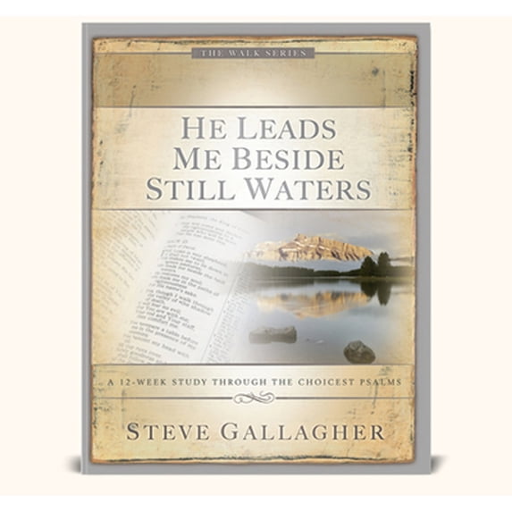Pre-Owned He Leads Me Beside Still Waters: A 12-Week Study Through the Choicest Psalms (Paperback) 0980028604 9780980028607