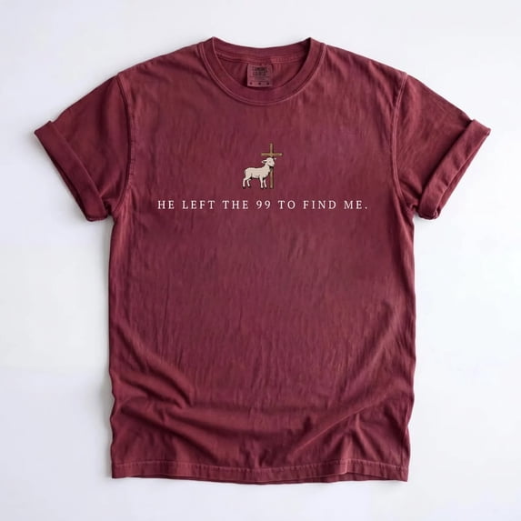He Left the 99 to Find Me Christian Graphic T-Shirt, Lost Sheep Bible Verse Faith Gift