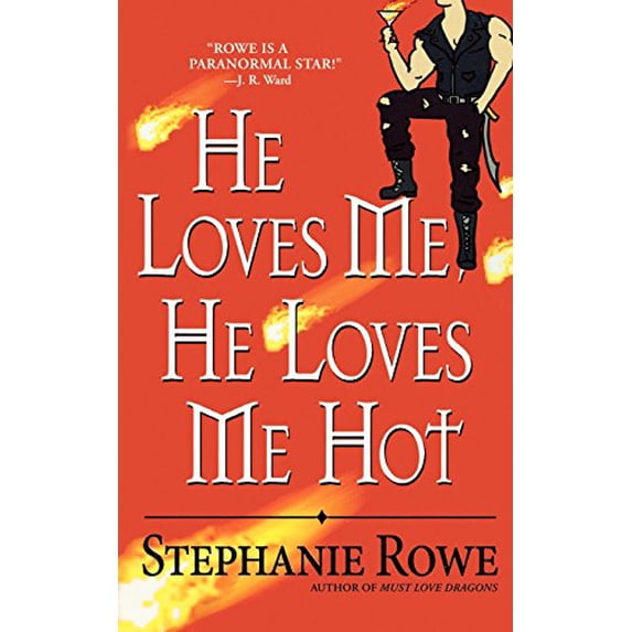 Pre-Owned He Loves Me, He Loves Me Hot (Immortally Sexy, Book 3) (Paperback) 0446619019 9780446619011
