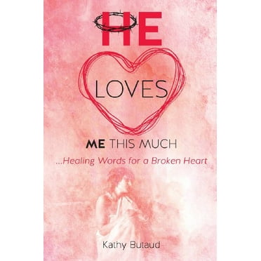 He Loves Me This Much (Paperback)