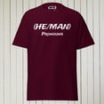 thumbnail image 1 of He/Man Pronouns T-Shirt, 1 of 4