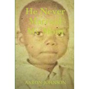 He Never Married My Mom, Paperback