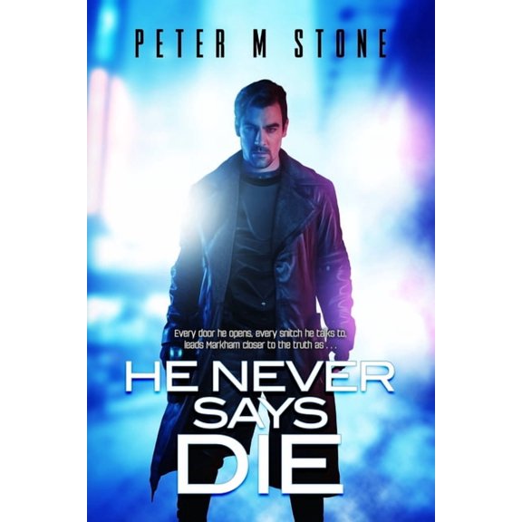 He Never Says Die, (Paperback)