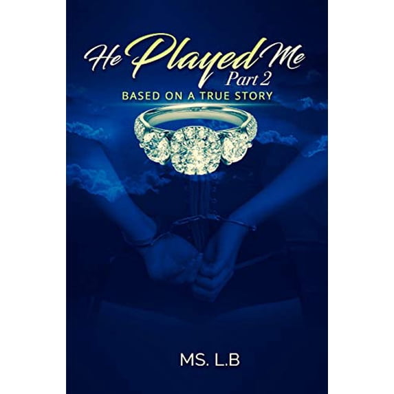 Pre-Owned He Played Me (Paperback) 1094709387 9781094709383