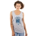 thumbnail image 1 of He Reigns Above Christian Jesus Faith Tank Top T Shirts Men Women Brisco Brands S, 1 of 6