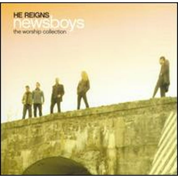 Pre-Owned He Reigns: The Worship Collection (CD 0094633636422) by Newsboys