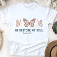 thumbnail image 1 of He Restore My Soul Psalm 23:3 Christian Butterfly T-Shirt Unisex, White, Size S, 1 of 6