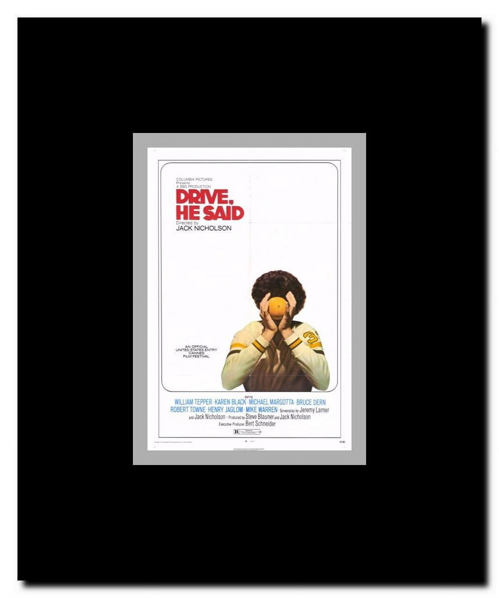 He Said Drive Framed Movie Poster