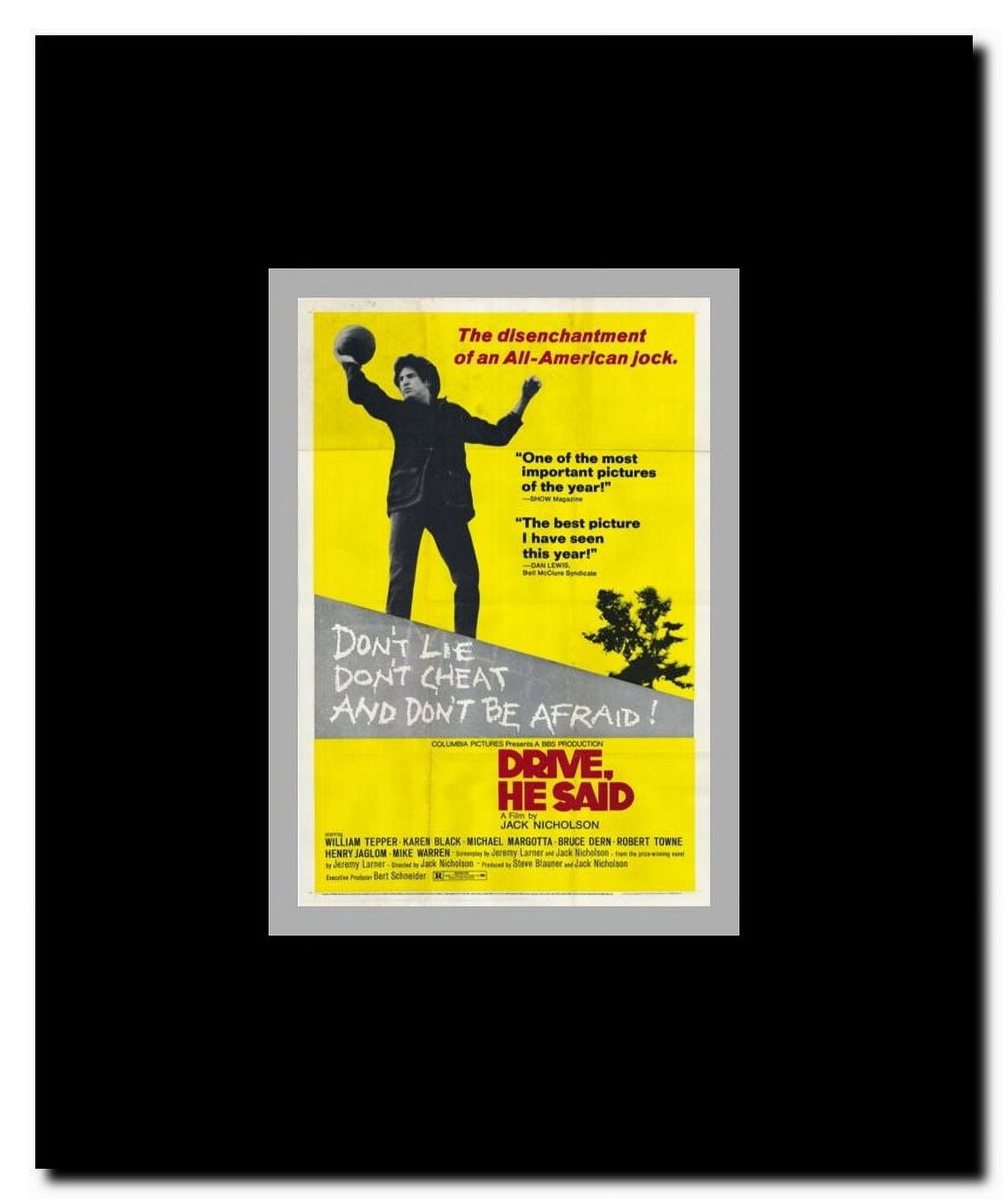 He Said Drive Framed Movie Poster