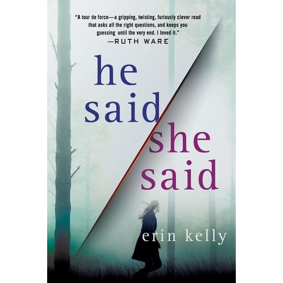 He Said/She Said : A Novel (Paperback)