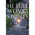 thumbnail image 1 of Pre-Owned He Still Moves Stones (Paperback) 0849937531 9780849937538, 1 of 1