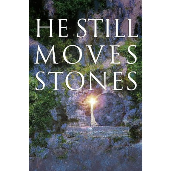 Pre-Owned He Still Moves Stones (Paperback) 0849937531 9780849937538