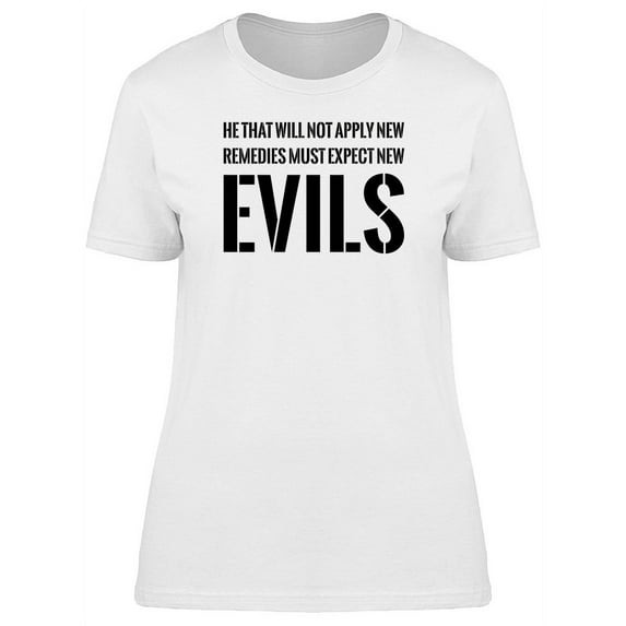 He That Will Not Apply Quote Tee Men's -Image by Shutterstock
