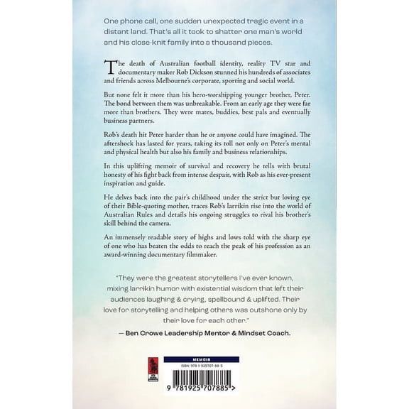 He Was My Brother: The Story of Rob Dickson and Me, (Paperback)