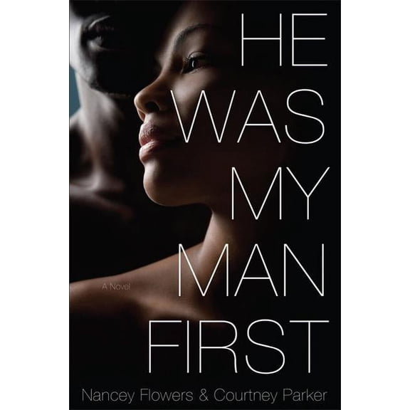 He Was My Man First (Paperback)