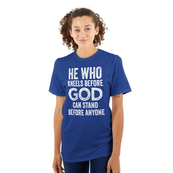 He Who Kneels Before God Can Stand Men's Graphic T Shirt Tees Brisco Brands S