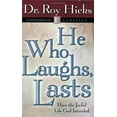 thumbnail image 1 of Pre-Owned He Who Laughs, Lasts : Have the Joyful Life God Intended (Hardcover) 9781577945123, 1 of 1