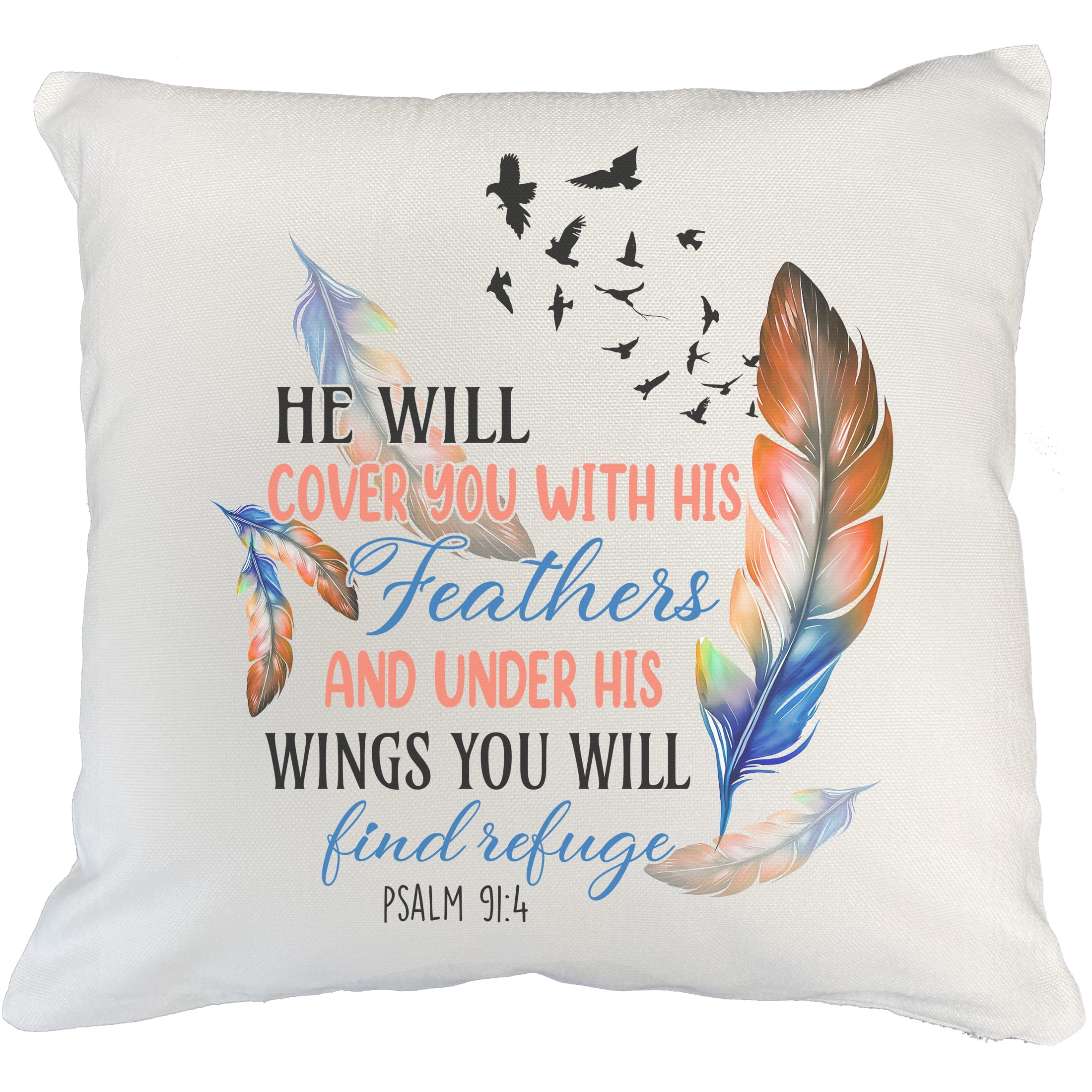 He Will Cover You with His Feathers, Under His Wings Find Refuge Psalm ...