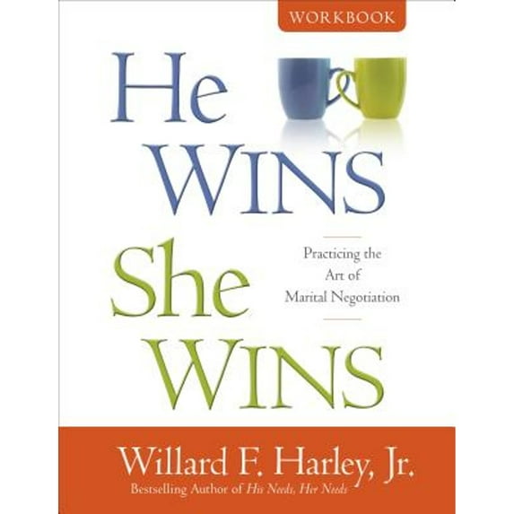 Pre-Owned He Wins, She Wins Workbook: Practicing the Art of Marital Negotiation (Paperback) 0800724127 9780800724122
