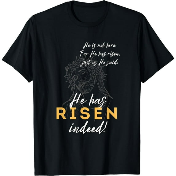 He has Risen Jesus Christian Happy Easter Thorns Religious T-Shirt