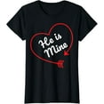 thumbnail image 1 of He is Mine Matching Couple Shirts Outfits for Cute Couples T-ShirtMen and women, Black T-shirt, size: Extra large, 1 of 4