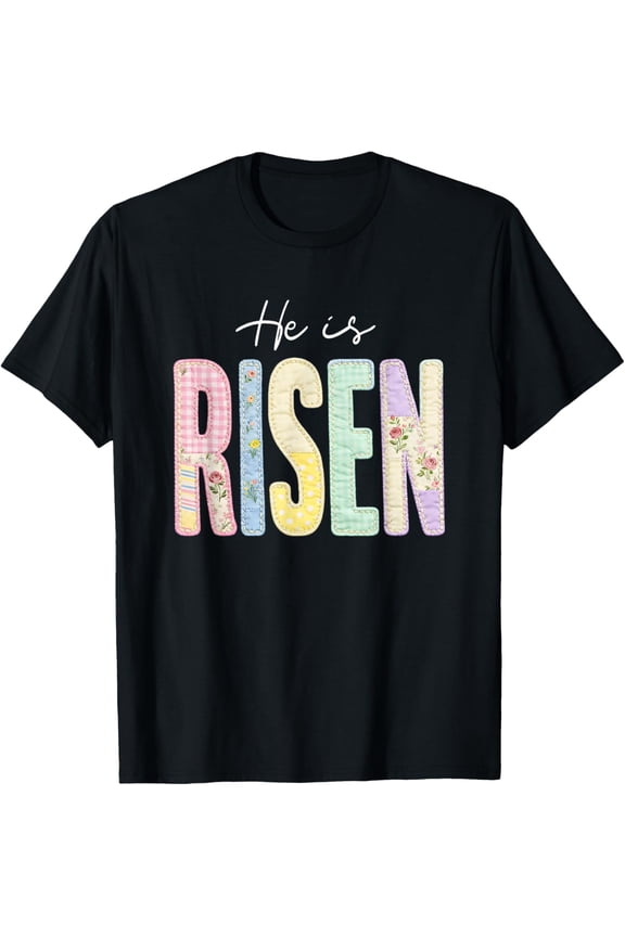 He is Risen Easter Day Christian Gift T-Shirt