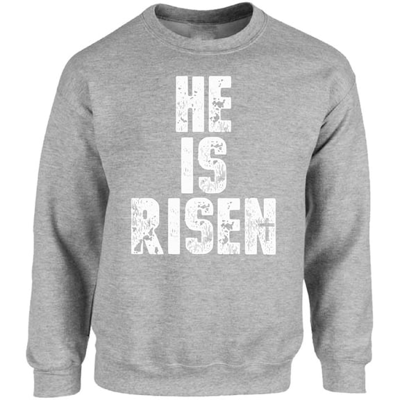 He is Risen Easter Graphic Sweatshirt - Happy Easter Day Unisex Crewneck - Easter Party Sweater Gifts for Men and Women