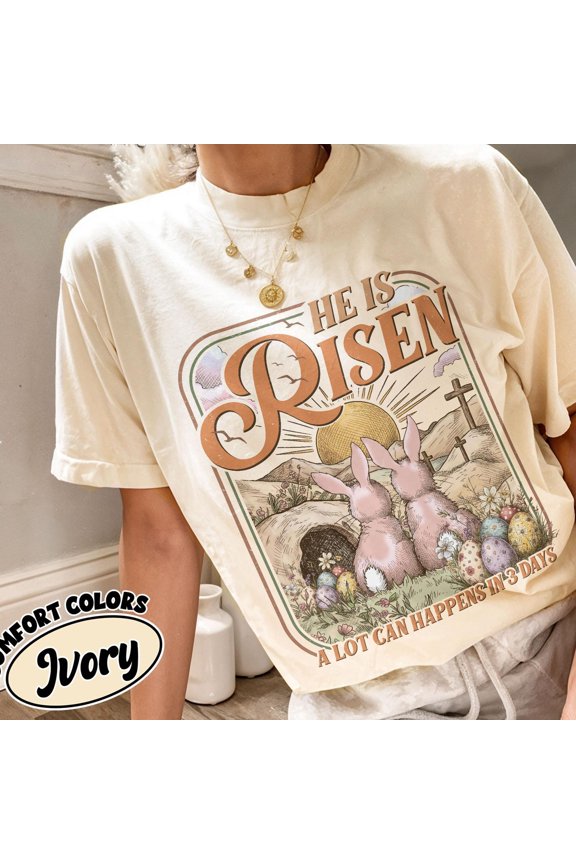 He is Risen Easter Shirt A Lot Can Happen In 3 Days Tshirt Christian Easter Bunny Tee
