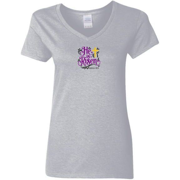 He is Risen Ladies V Neck Tee Shirt