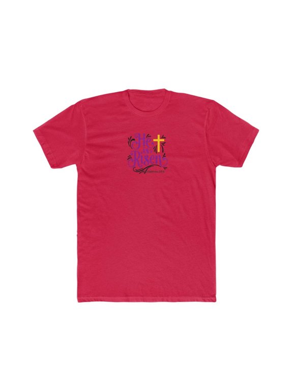 He is Risen Men's Cotton Crew Tee