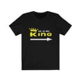 thumbnail image 1 of He is my King T-Shirt, 1 of 1