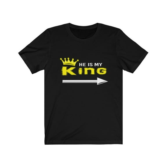 He is my King T-Shirt