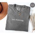 thumbnail image 1 of He's Fishing Outdoorsman Graphic Casual Shirt Comfort Colors Unisex Cotton T-Shirt, Size S-3XL, 1 of 3