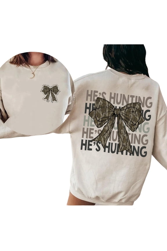 He's Hunting Camo Coquette Bow Double-Sided Sweatshirt, Cute Hunting Cotton Top, Daily Wear Womens Pullover, Gift for Her