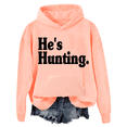 thumbnail image 1 of He's Hunting Hoodie Hes Hunting Sweatshirts Unisex, 1 of 7