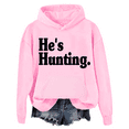 thumbnail image 1 of He's Hunting Hoodie Hes Hunting Sweatshirts Unisex, 1 of 7