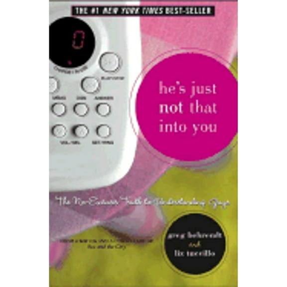 Pre-Owned He's Just Not That Into You: The No-Excuses Truth to Understanding Guys