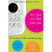 Hes Just Not That Into You The No-Excuses Truth to Understanding Guys, Paperback