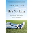 thumbnail image 1 of Pre-Owned He's Not Lazy: Empowering Your Son to Believe in Himself Paperback, 1 of 1