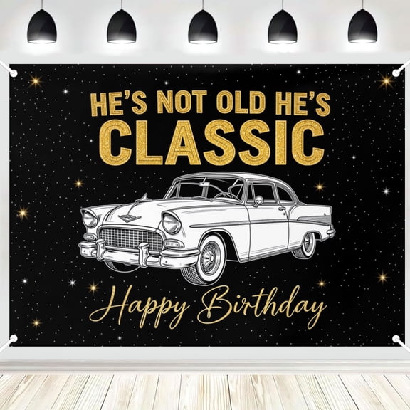 He's Not Old He's Classic Vintage Car Happy Birthday Photography Backdrop, Black Glitter Star Photo Background for Men Birthday Party Decor 4x6ft