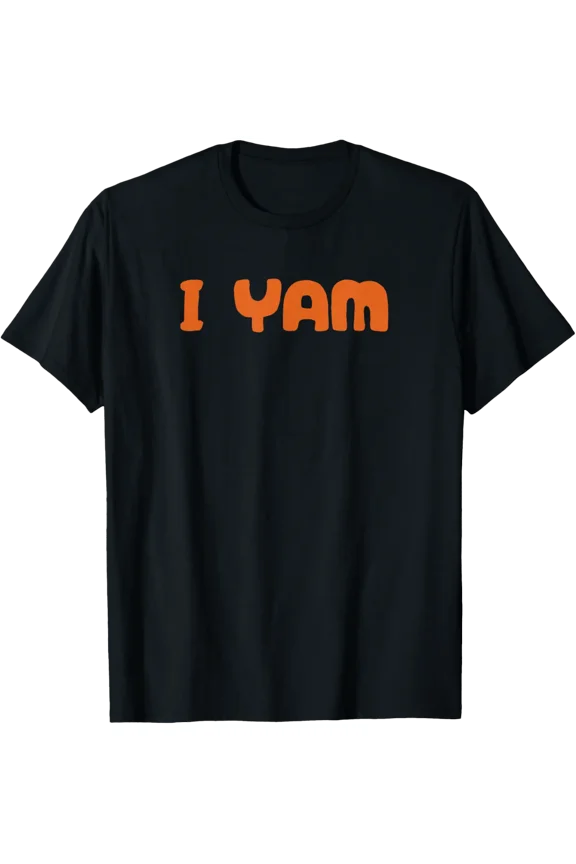 He's my sweet potato I yam shirt T-Shirt Shirts