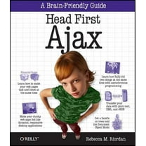 Pre-Owned Head First Ajax: A Brain-Friendly Guide (Paperback) 0596515782 9780596515782