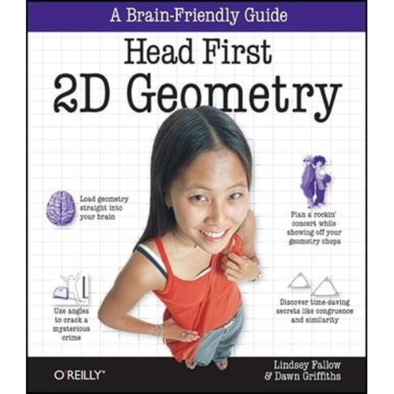 Pre-Owned Head First: Head First 2D Geometry: A Brain-Friendly Guide (Paperback)