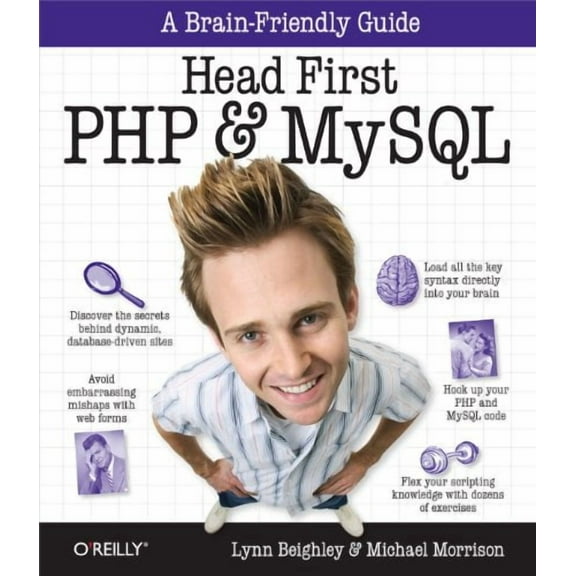 Head First PHP & MySQL: A Brain-Friendly Guide (Paperback)