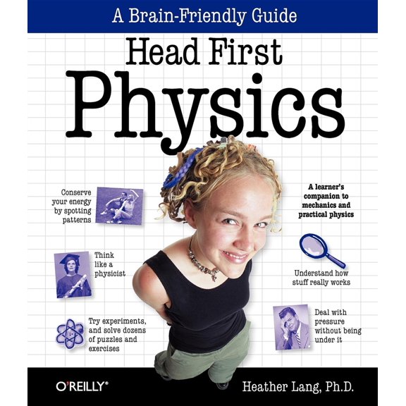 Pre-Owned Head First Physics: A learner's companion to mechanics and practical physics (AP Physics B - Advanced Placement) Paperback