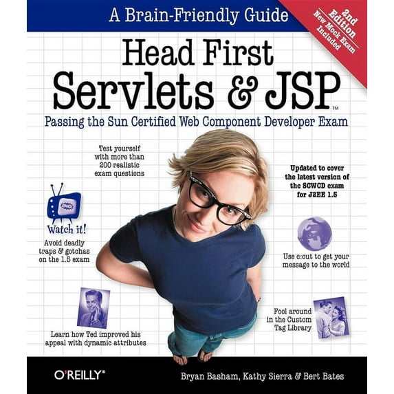 Head First Servlets and JSP: Passing the Sun Certified Web Component Developer Exam (Paperback)