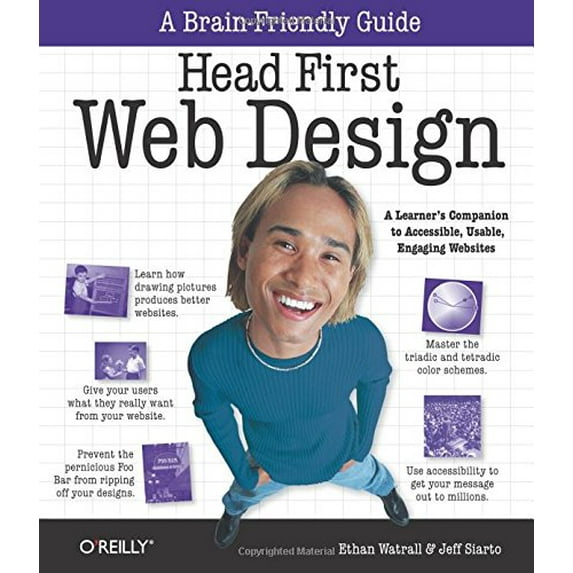 Pre-Owned Head First Web Design: A Learner's Companion to Accessible, Usable, Engaging Websites (Paperback) 0596520301 9780596520304