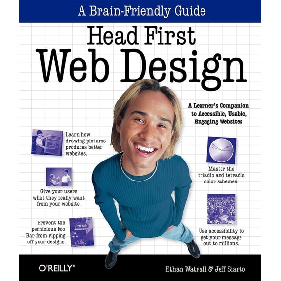 Pre-Owned Head First Web Design: A Learner's Companion to Accessible, Usable, Engaging Websites (Paperback) 0596520301 9780596520304