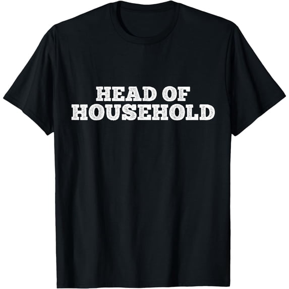 Head Of Household T-Shirt