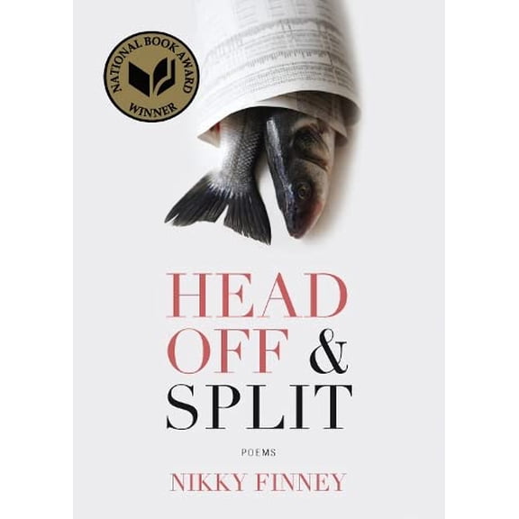 Pre-Owned Head Off & Split: Poems (Paperback) 0810152169 9780810152168